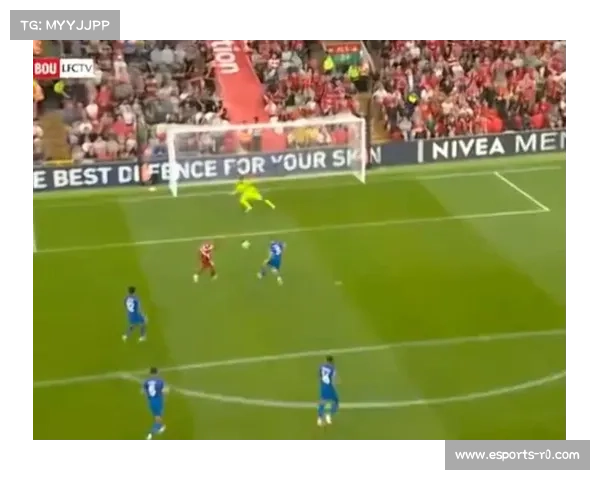 萨拉赫双响助力利物浦4-2逆袭伯恩茅斯创赛季最快蛙泳式启动进球