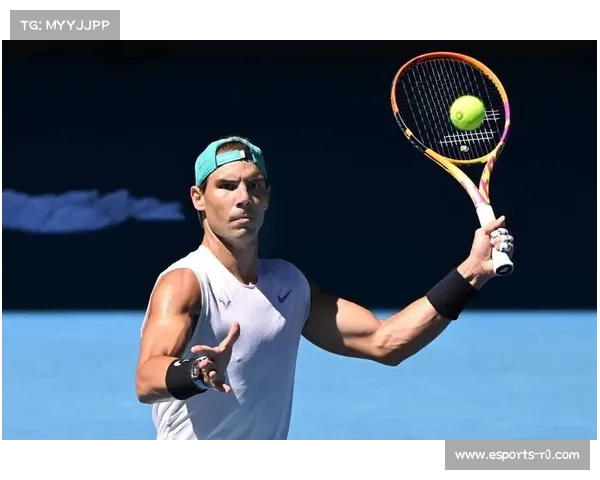 纳达尔出任沙特网球大使，助力网球运动发展